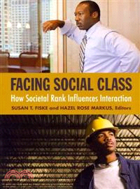 Facing Social Class ─ How Societal Rank Influences Interaction