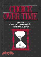 Choice over Time