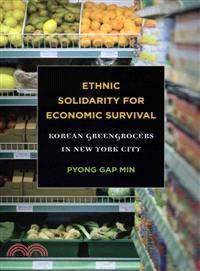 Ethnic Solidarity for Economic Survival ─ Korean Greengrocers in New York City