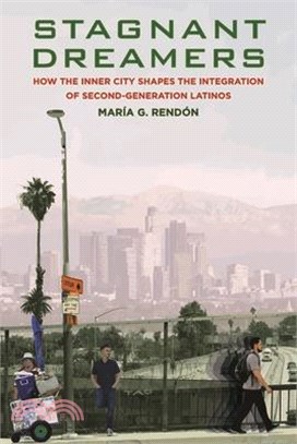 Stagnant Dreamers ― How the Inner City Shapes the Integration of the Second Generation