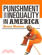 Punishment and Inequality in America