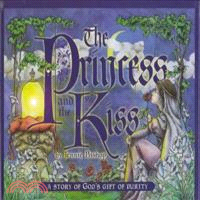 Princess & the Kiss ─ A Story of God's Gift of Purity