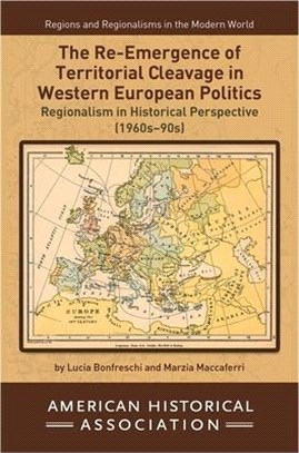 The Re-emergence of Territorial Cleavage in Western European Politics