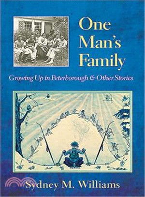 One Man's Family ― Growing Up in Peterborough & Other Stories