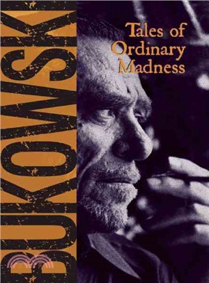 Tales of Ordinary Madness