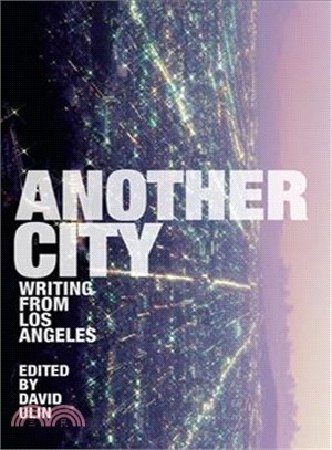 Another City ─ Writing from Los Angeles