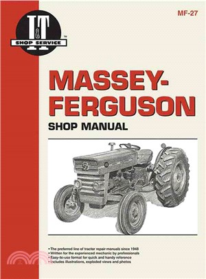 Massey-Ferguson Shop Manual MF-27 ─ Models Mf135, Mf150, Mf165