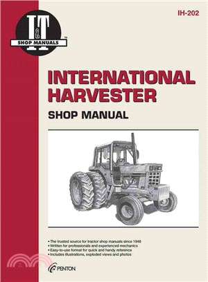 International Harvester Shop Manual Ih-202