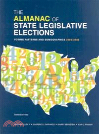Almanac of State Legislative Elections: Voting Patterns and Demographics 2000-2006
