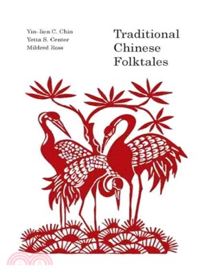 Traditional Chinese Folktales ― Chung-Kuo Min Chien Ku Shih