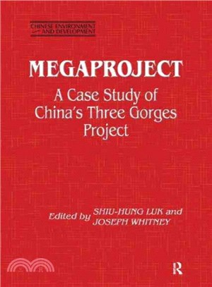 Megaproject—A Case Study of China's Three Gorges Project