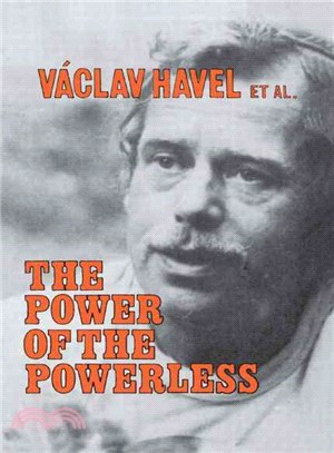 The Power of the Powerless ─ Citizens Against the State in Central-Eastern Europe