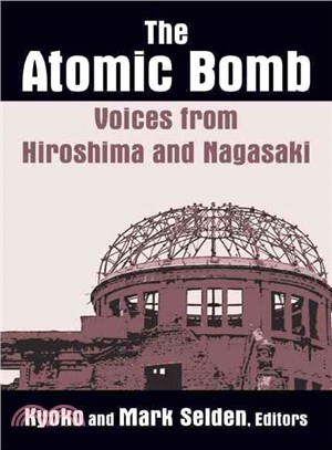 The Atomic Bomb ─ Voices from Hiroshima and Nagasaki