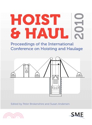 Hoist & Haul 2010: Proceedings of the International Conference on Hoisting and Hauling