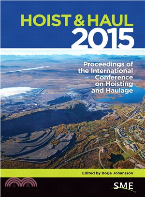 Hoist & Haul 2015 ― Proceedings of the International Conference on Hoisting and Haulage