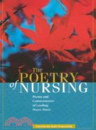 The Poetry of Nursing ─ Poems And Commentaries of Leading Nurse