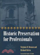 Historic Preservation for Professionals