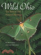 Wild Ohio: The Best of Our Natural Heritage