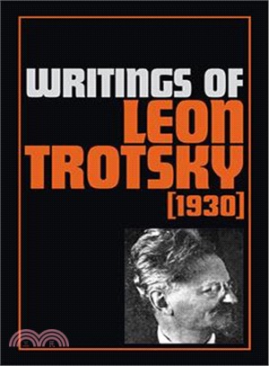 Writings of Leon Trotsky: (1930)