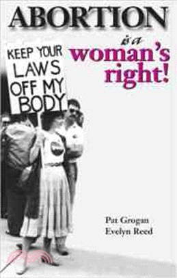 Abortion Is a Woman's Right