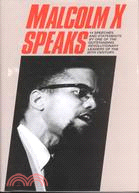 Malcolm X Speaks ─ Selected Speeches and Statements