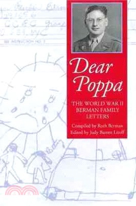 Dear Poppa ─ The World War II Berman Family Letters