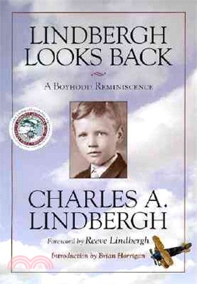 Lindbergh Looks Back ― A Boyhood Reminiscence