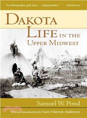 Dakota Life in the Upper Midwest