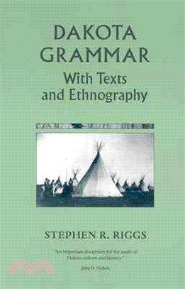 Dakota Grammar ─ With Texts and Ethnography
