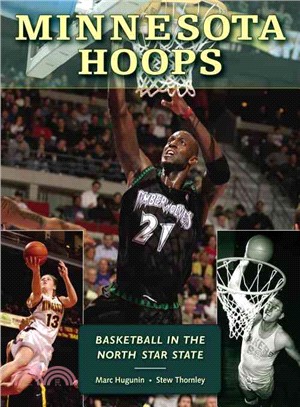 Minnesota Hoops ― Basketball in the North Star State