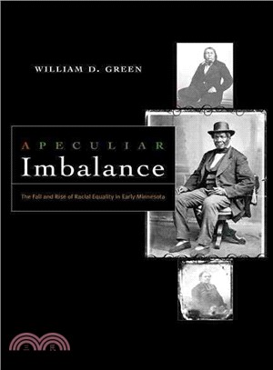 A Peculiar Imbalance ― The Fall and Rise of Racial Equality in Early Minnesota