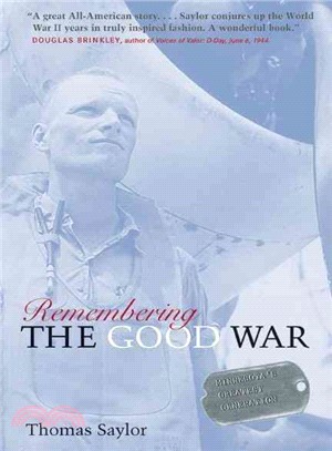 Remembering the Good War ― Minnesota's Greatest Generation