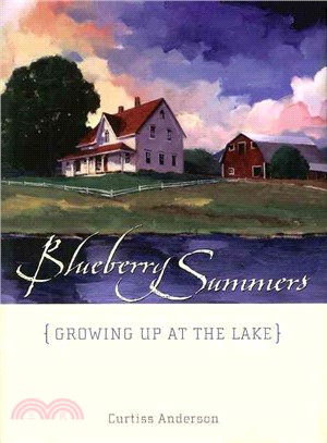 Blueberry Summers: (Growing Up at the Lake)