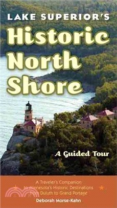 Lake Superior's Historic North Shore: A Guided Tour