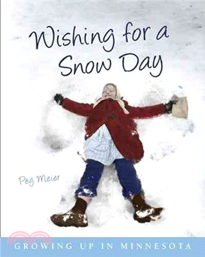 Wishing for a Snow Day: Growing Up in Minnesota