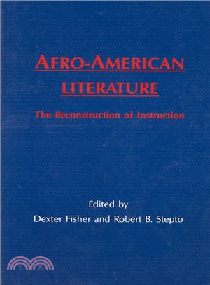 Afro-American Literature: The Reconstruction of Instruction