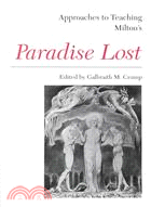 Approaches to Teaching Milton's Paradise Lost