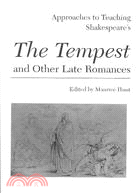 Approaches to Teaching Shakespeare's Tempest and Other Late Romances