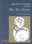 Approaches To Teaching Grass's The Tin Drum