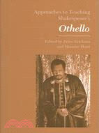 Approaches to Teaching Shakespeare's Othello