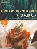 Western National Parks' Lodges Cookbook