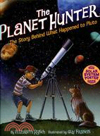 The Planet Hunter ─ The Story Behind What Happened to Pluto