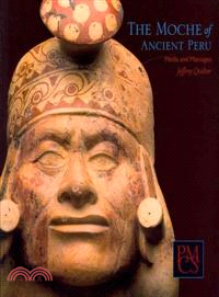 The Moche of Ancient Peru ─ Media and Messages