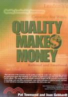 QUALITY MAKES MONEY: HOW TO INVOLVE EVERY PERSON