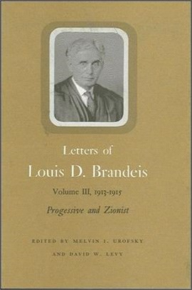 Letters of Louis d Brandeis ― Progressive and Zionist