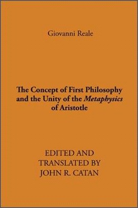 Concept of First Philosophy and the Unity of the Metaphysics of Aristotle