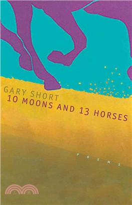 10 Moons and 13 Horses