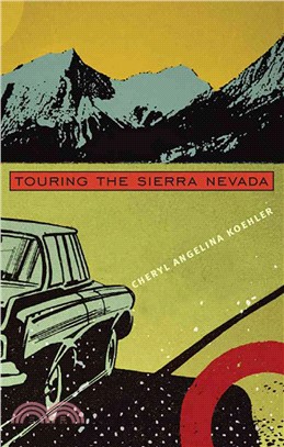 Touring the Sierra Nevada