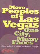 More Peoples of Las Vegas: One City, Many Faces