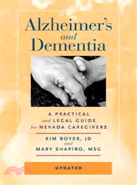 Alzheimer's and Dementia ─ A Practical and Legal Guide for Nevada Caregivers